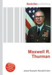 Maxwell R. Thurman