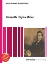 Kenneth Hayes Miller