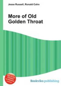 More of Old Golden Throat