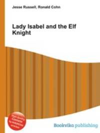 Lady Isabel and the Elf Knight