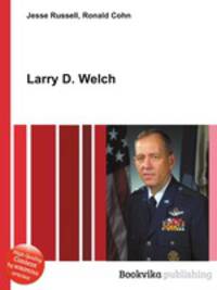 Larry D. Welch