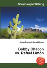 Bobby Chacon vs. Rafael Limon