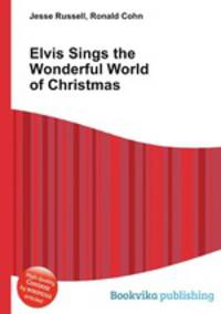 Elvis Sings the Wonderful World of Christmas