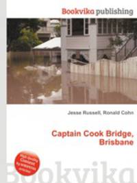 Captain Cook Bridge, Brisbane