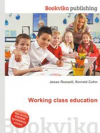 Working class education
