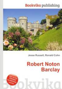 Robert Noton Barclay