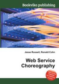 Web Service Choreography