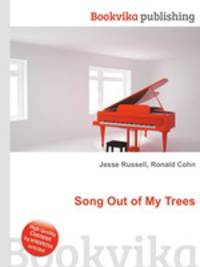 Song Out of My Trees