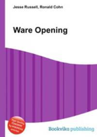 Ware Opening