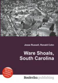 Ware Shoals, South Carolina