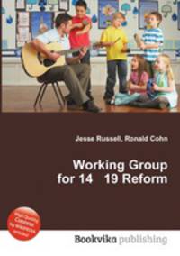 Working Group for 14 19 Reform