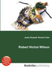 Robert Nichol Wilson