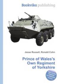 Prince of Wales`s Own Regiment of Yorkshire