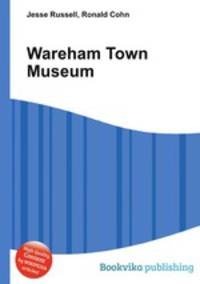 Wareham Town Museum