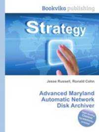 Advanced Maryland Automatic Network Disk Archiver