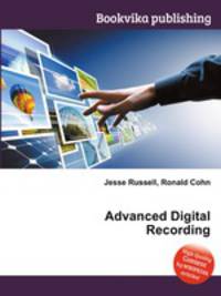 Advanced Digital Recording