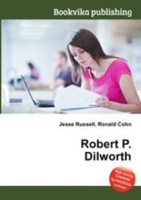 Robert P. Dilworth