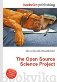 The Open Source Science Project