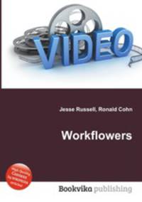 Workflowers