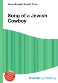 Song of a Jewish Cowboy