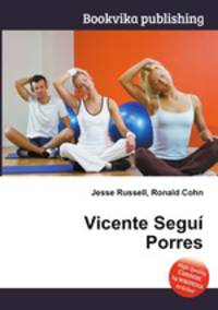 Vicente Segui Porres