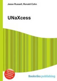UNaXcess