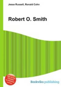 Robert O. Smith
