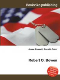 Robert O. Bowen