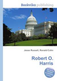 Robert O. Harris