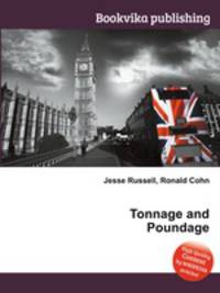 Tonnage and Poundage