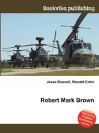 Robert Mark Brown
