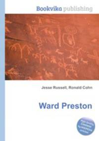 Ward Preston