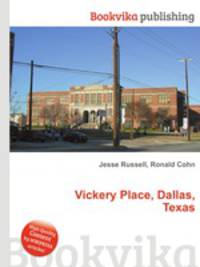 Vickery Place, Dallas, Texas