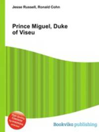 Prince Miguel, Duke of Viseu