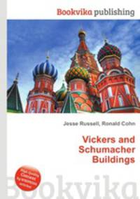 Vickers and Schumacher Buildings