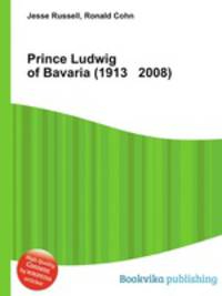 Prince Ludwig of Bavaria (1913 2008)