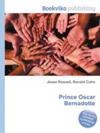 Prince Oscar Bernadotte