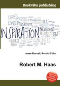 Robert M. Haas