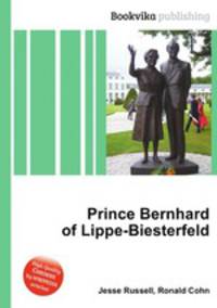 Prince Bernhard of Lippe-Biesterfeld