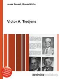 Victor A. Tiedjens