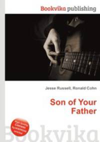 Son of Your Father