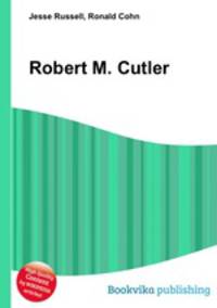 Robert M. Cutler