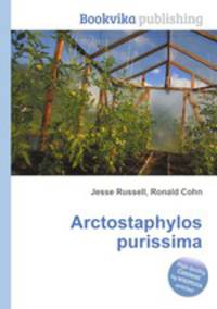 Arctostaphylos purissima