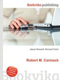 Robert M. Carmack