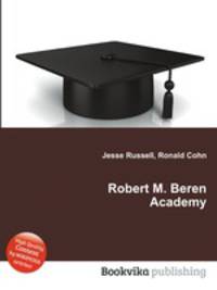 Robert M. Beren Academy