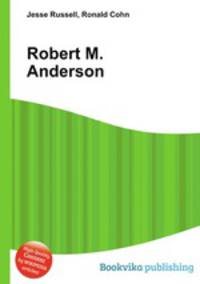 Robert M. Anderson