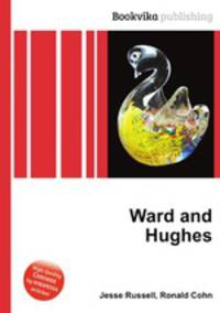 Ward and Hughes