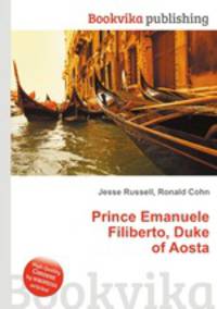 Prince Emanuele Filiberto, Duke of Aosta