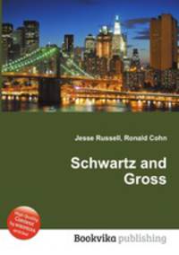 Schwartz and Gross