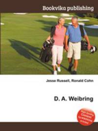 D. A. Weibring